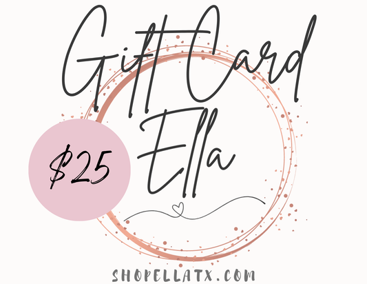 Shop Ella Gift Card